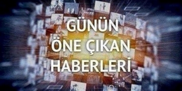 gunun-one-cikan-haberleri-(24-kasim-2022)
