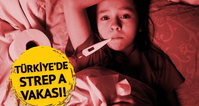 SON DAKİKA | Strep A vakası Türkiye’de 3 ilde görüldü! İngiltere’de 10’dan fazla çocuk hayatını kaybetmişti… Uzmanlar uyarıyor
